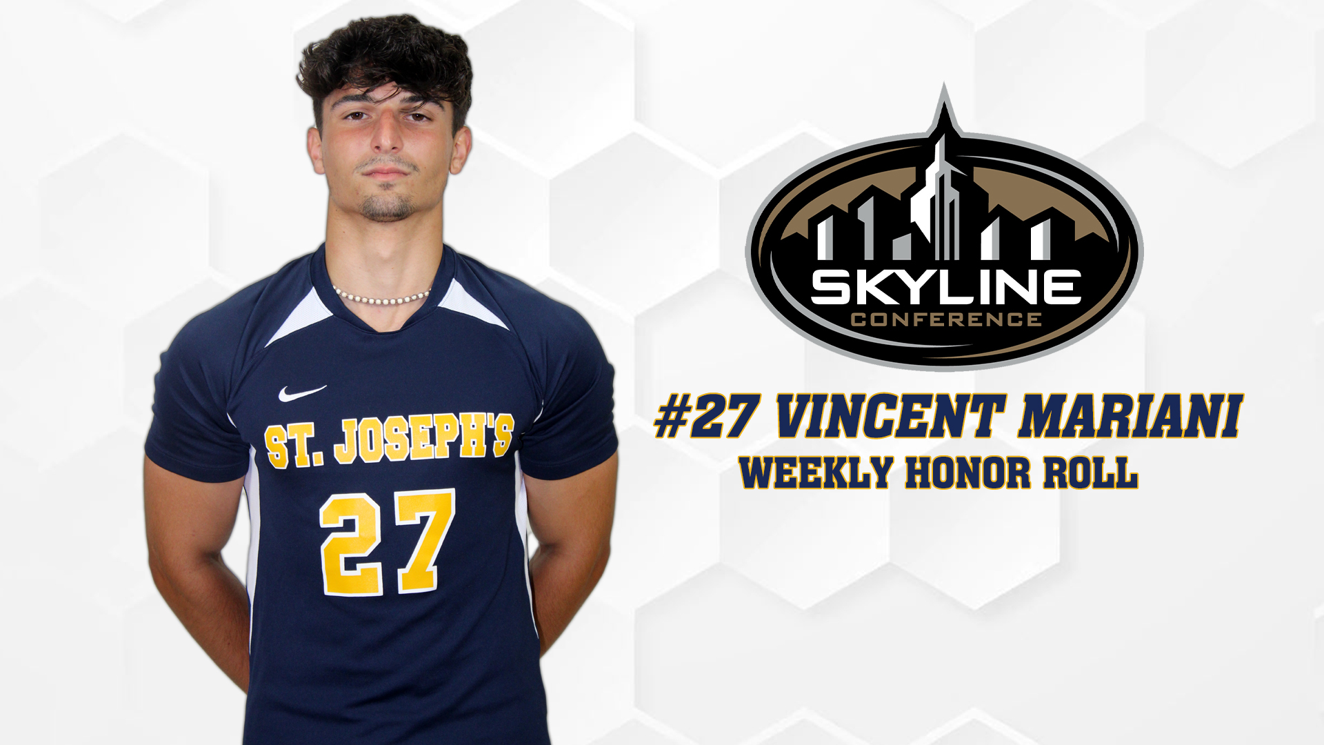 Vincent Mariani Lands on Skyline Weekly Honor Roll